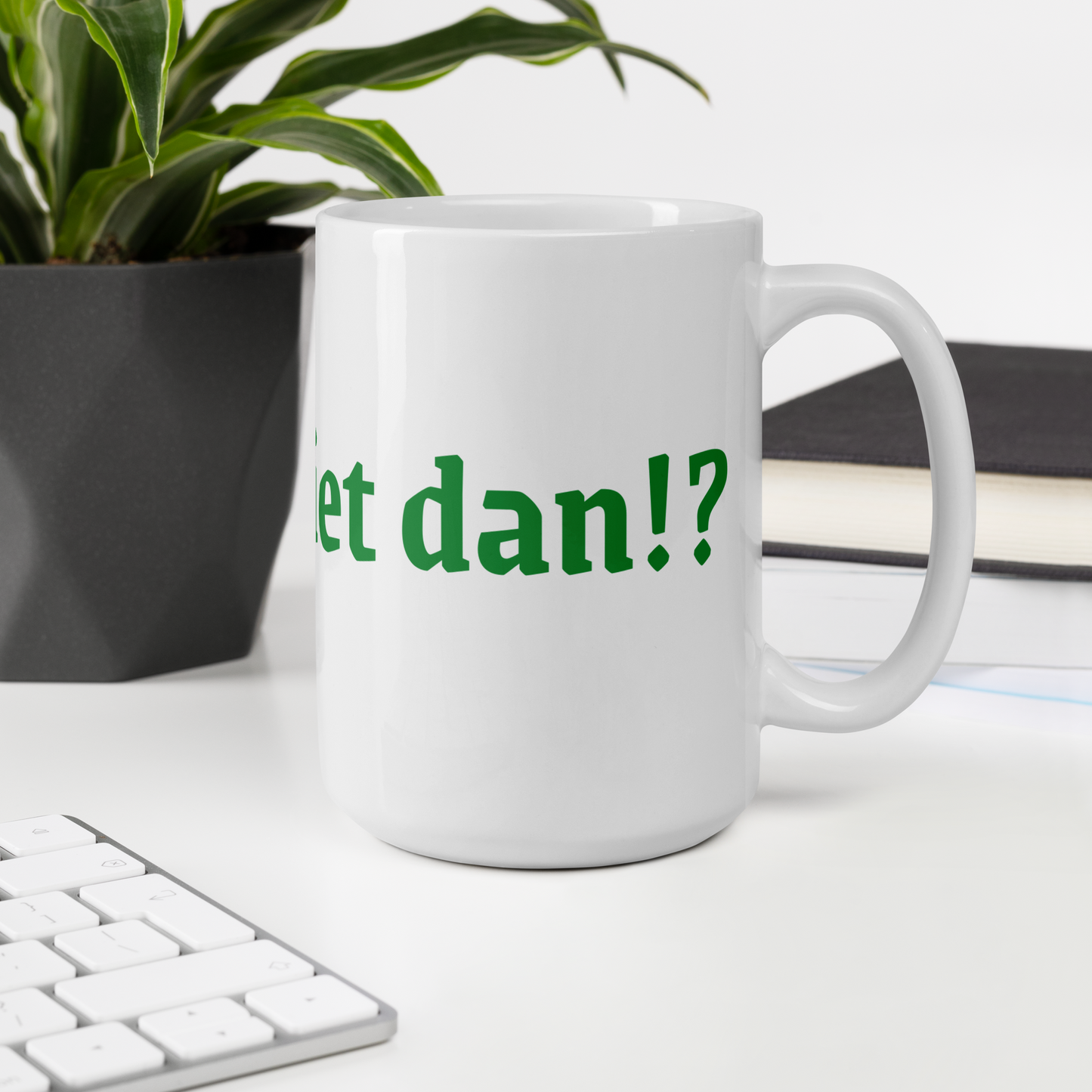 Koffiemok Ja toch niet dan!?