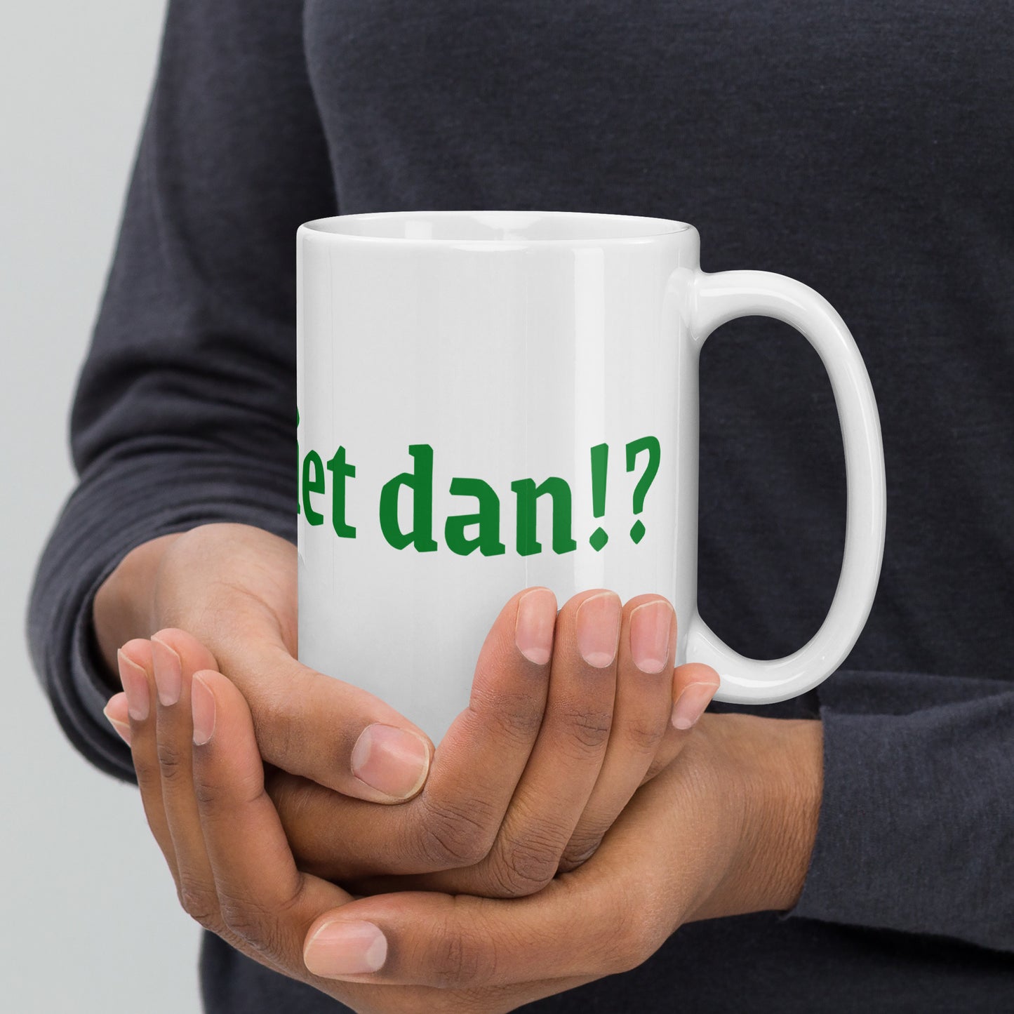 Koffiemok Ja toch niet dan!?